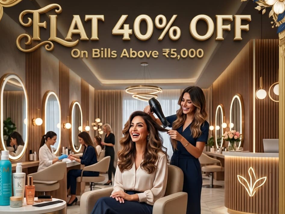 Luxury Salon Services | Flat 40% OFF on Bills Above ₹5,000 - 1