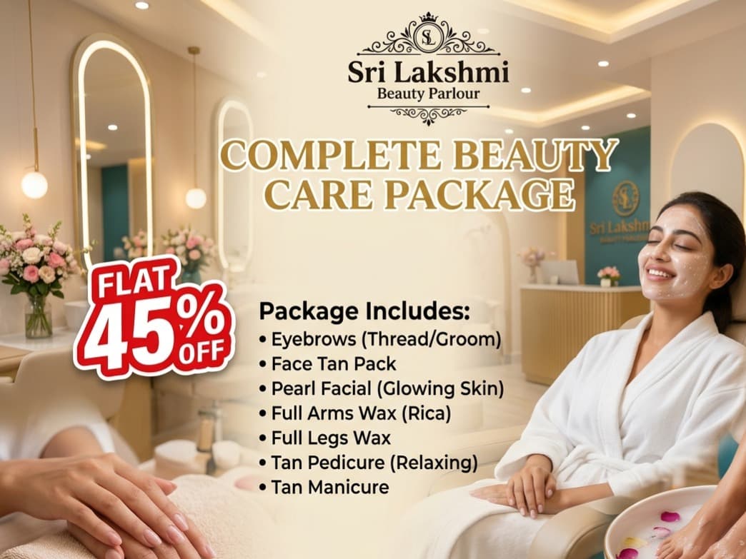 Sri Lakshmi Beauty Parlour – Flat 45% OFF Beauty Makeover Package - 1